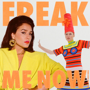 Freak Me Now (with Róisín Murphy)