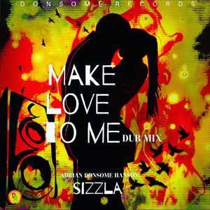 Make Love to Me (Dub Mix)
