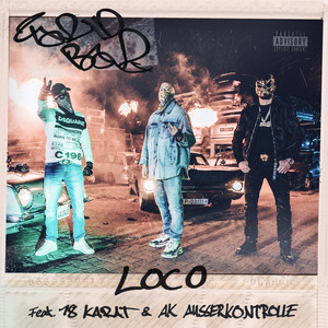 LOCO (feat. 18 Karat & AK Ausserk