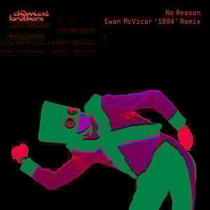 No Reason (Ewan McVicar '1994' Re