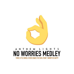 No Worries Medley: Three Little B