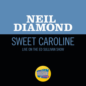 Sweet Caroline (Live On The Ed Su