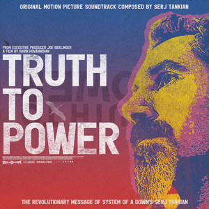 Truth To Power (Original Motion P