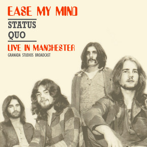 Ease My Mind (Live 1970)