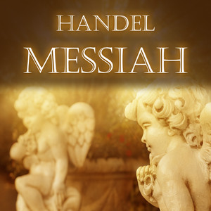 Handel - Messiah and other works