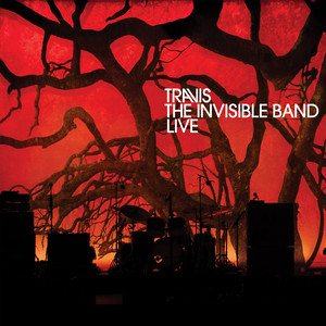 The Invisible Band (Live At The R