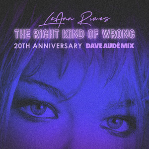The Right Kind Of Wrong (Dave Aud
