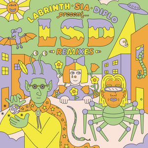 LABRINTH, SIA, DIPLO PRESENT... L