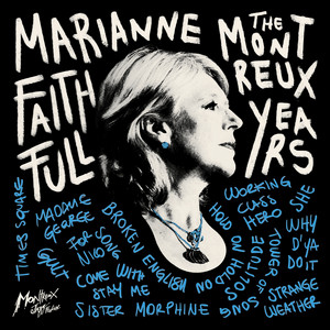 Marianne Faithfull: The Montreux 