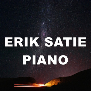 Erik Satie Piano