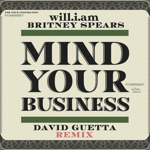 MIND YOUR BUSINESS (David Guetta 