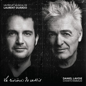 Daniel Lavoie chante Rimbaud (La 