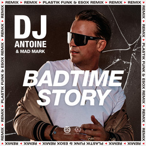 Badtime Story (Plastik Funk & Eso
