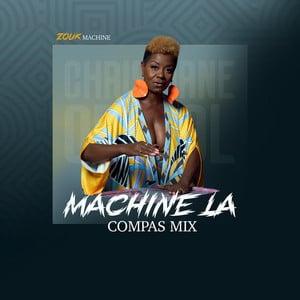 Machine la (Compas mix)