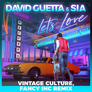 Let's Love (feat. Sia) [Vintage C