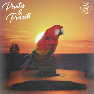 Pirates & Parrots (feat. Mac McAn