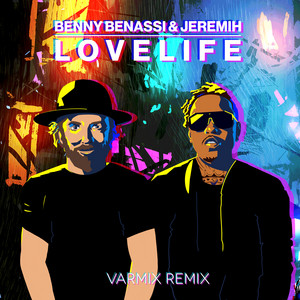 LOVELIFE (with Jeremih) [Varmix R