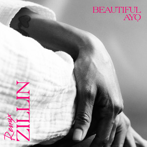 Beautiful (Zillin Muzik Remix)