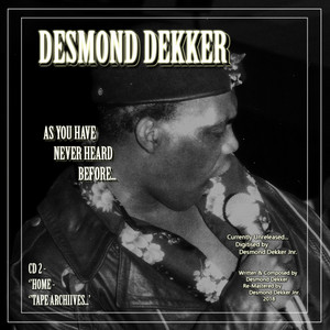 Desmond Dekker as You Have Never 