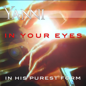 In Your Eyes  in His Purest Form