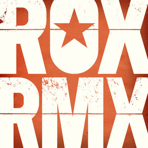 ROX RMX Vol. 1 (Remixes From The 