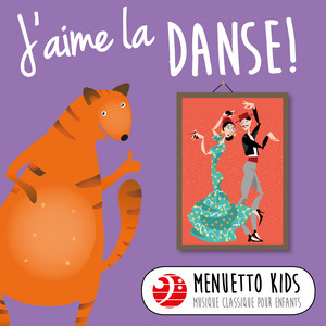 J'aime la danse! (Menuetto Kids -