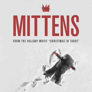 Mittens (From the Holiday Movie '