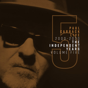 Paul Carrack Live: The Independen