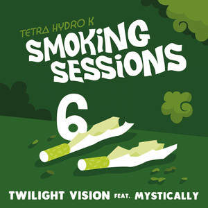 Twilight Vision (Smoking Sessions