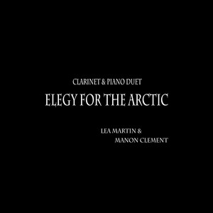 Elegy for the Arctic (Clarinet & 