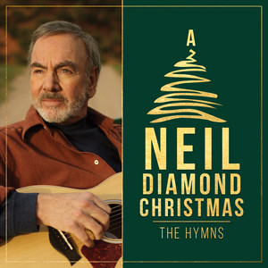 A Neil Diamond Christmas: The Hym