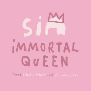 Immortal Queen (feat. Chaka Khan 