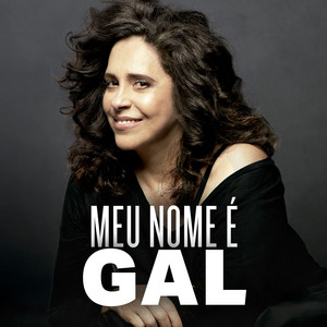 Meu Nome É Gal