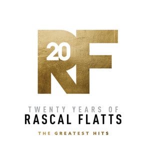 Twenty Years Of Rascal Flatts - T