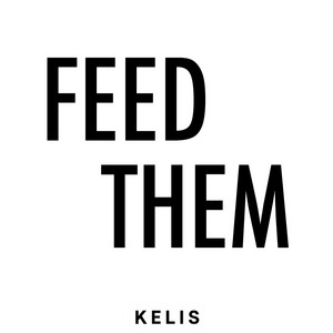 FEED THEM