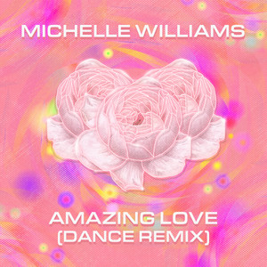 Amazing Love (Dance Remix)