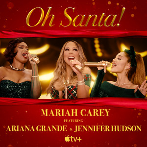 Oh Santa! (feat. Ariana Grande & 