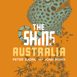 Australia (Peter Bjorn and John R