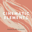 Cinematic Elements