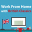 Work From Home with British Class