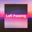 Lofi Passing