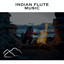 Indian Flute Music