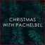 Christmas with Pachelbel