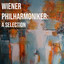 A Selection: Wiener Philharmonike
