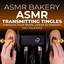 ASMR Transmitting Tingles Through