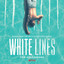 White Lines (Music from the Netfl
