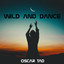 Wild and Dance