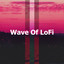 Wave Of LoFi