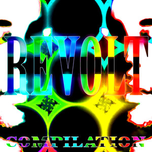 Revolt - Compilation