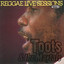 Toots & The Maytals Reggae Live S